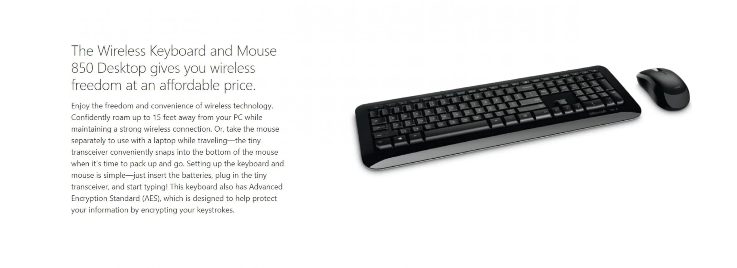 Microsoft Wireless 850 Desktop Ar/Eng 1 Microsoft ≪Div Id=&Quot;Featurebullets_Feature_Div&Quot; Class=&Quot;Feature&Quot; Data-Feature-Name=&Quot;Featurebullets&Quot; Data-Cel-Widget=&Quot;Featurebullets_Feature_Div&Quot;≫ ≪Div Id=&Quot;Feature-Bullets&Quot; Class=&Quot;A-Section A-Spacing-Medium A-Spacing-Top-Small&Quot;≫ ≪Ul Class=&Quot;A-Unordered-List A-Vertical A-Spacing-Mini&Quot;≫ ≪Li≫≪Span Class=&Quot;A-List-Item&Quot;≫Wireless≪/Span≫≪/Li≫ ≪Li≫≪Span Class=&Quot;A-List-Item&Quot;≫Advanced Encryption Standard (Aes)≪/Span≫≪/Li≫ ≪Li≫≪Span Class=&Quot;A-List-Item&Quot;≫Microsoft Optical Technology≪/Span≫≪/Li≫ ≪Li≫≪Span Class=&Quot;A-List-Item&Quot;≫English &Amp; Arabic Keyboard≪/Span≫≪/Li≫ ≪/Ul≫ ≪/Div≫ ≪/Div≫ ≪Div Id=&Quot;Edpingress_Feature_Div&Quot; Class=&Quot;Feature&Quot; Data-Feature-Name=&Quot;Edpingress&Quot; Data-Cel-Widget=&Quot;Edpingress_Feature_Div&Quot;≫≪/Div≫ Uuiyiuk Scaled Microsoft ≪Div Id=&Quot;Featurebullets_Feature_Div&Quot; Class=&Quot;Feature&Quot; Data-Feature-Name=&Quot;Featurebullets&Quot; Data-Cel-Widget=&Quot;Featurebullets_Feature_Div&Quot;≫ ≪Div Id=&Quot;Feature-Bullets&Quot; Class=&Quot;A-Section A-Spacing-Medium A-Spacing-Top-Small&Quot;≫ ≪Ul Class=&Quot;A-Unordered-List A-Vertical A-Spacing-Mini&Quot;≫ ≪Li≫≪Span Class=&Quot;A-List-Item&Quot;≫Wireless≪/Span≫≪/Li≫ ≪Li≫≪Span Class=&Quot;A-List-Item&Quot;≫Advanced Encryption Standard (Aes)≪/Span≫≪/Li≫ ≪Li≫≪Span Class=&Quot;A-List-Item&Quot;≫Microsoft Optical Technology≪/Span≫≪/Li≫ ≪Li≫≪Span Class=&Quot;A-List-Item&Quot;≫English &Amp; Arabic Keyboard≪/Span≫≪/Li≫ ≪/Ul≫ ≪/Div≫ ≪/Div≫ ≪Div Id=&Quot;Edpingress_Feature_Div&Quot; Class=&Quot;Feature&Quot; Data-Feature-Name=&Quot;Edpingress&Quot; Data-Cel-Widget=&Quot;Edpingress_Feature_Div&Quot;≫≪/Div≫ Microsoft Microsoft Wireless 850 Desktop Ar/Eng