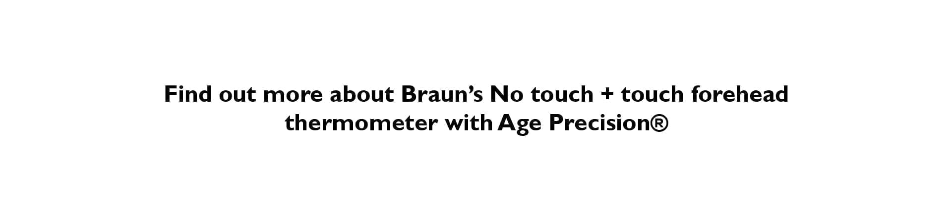 Lablab3 26 Braun &Lt;Div Class=&Quot;Product Attribute Overview&Quot;&Gt; &Lt;Div Class=&Quot;Value&Quot;&Gt; &Lt;Ul&Gt; &Lt;Li&Gt;Age Precision Technology - Age-Adjustable Fever Guidance&Lt;/Li&Gt; &Lt;Li&Gt;Color-Coded Display For Easier Interpretation Of Results&Lt;/Li&Gt; &Lt;Li&Gt;Quick And Convenient Measurement In Both No Touch And Touch Mode&Lt;/Li&Gt; &Lt;/Ul&Gt; Https://Youtu.be/Ju-Zlmv08Ru &Lt;/Div&Gt; &Lt;/Div&Gt; Braun Braun Bnt400 No Touch And Touch Forehead Thermometer - White (With Age Precision)