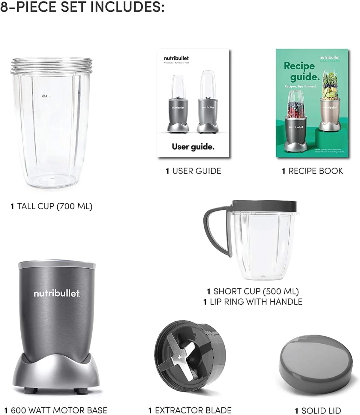 &Lt;Ul Class=&Quot;A-Unordered-List A-Vertical A-Spacing-Mini&Quot;&Gt; &Lt;Li&Gt;&Lt;Span Class=&Quot;A-List-Item&Quot;&Gt;Meet The Most Popular Nutribullet, Our Compact-Yet-Powerful Personal Blender. You Choose What Goes In To Get The Most Out Of Every Ingredient, Every Day.&Lt;/Span&Gt;&Lt;/Li&Gt; &Lt;Li&Gt;&Lt;Span Class=&Quot;A-List-Item&Quot;&Gt;The Nutribullet Is The Fastest, Easiest Solution For Making Nutrient-Packed Smoothies. Load It Up With Your Favorite Whole Foods Like Nuts, Berries, And Spinach, Then Push, Twist, And Blend Your Way To A Healthier Lifestyle.&Lt;/Span&Gt;&Lt;/Li&Gt; &Lt;Li&Gt;&Lt;Span Class=&Quot;A-List-Item&Quot;&Gt;Powerful 600-Watt Motor And Refined Nutrient-Extraction Blades Blend Whole Foods Into Liquid Fuel For Your Body - In Seconds.&Lt;/Span&Gt;&Lt;/Li&Gt; &Lt;Li&Gt;&Lt;Span Class=&Quot;A-List-Item&Quot;&Gt;Hassle-Free Cleaning - Simply Twist Off The Blade, Rinse With Soap And Water, And Put The Cups In The Top Rack Of The Dishwasher.&Lt;/Span&Gt;&Lt;/Li&Gt; &Lt;Li&Gt;&Lt;Span Class=&Quot;A-List-Item&Quot;&Gt;What You Get: (1) 600 Watt Motor Base, (1) Extractor Blade, (1) 700Ml Cup, (1) 500Ml Cup, (1) Lip Ring With Handle, (1) Solid Lid, (1) User Guide, (1) Recipe Book. 2 Years Brand Warranty&Lt;/Span&Gt;&Lt;/Li&Gt; &Lt;/Ul&Gt; Nutribullet Nutribullet 600 Watts, 8 Piece Set, Multi-Function High Speed Blender, Mixer System With Nutrient Extractor, Smoothie Maker, Gray